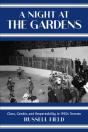 A Night At The Gardens - Preview