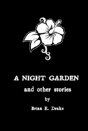 A Night Garden And Other Stories - Preview
