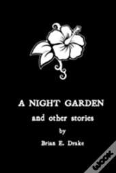 A Night Garden And Other Stories