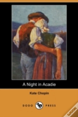 Capa do artigo A Night In Acadie (Dodo Press)
