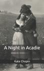 A Night In Acadie - Preview