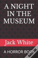 A Night In The Museum