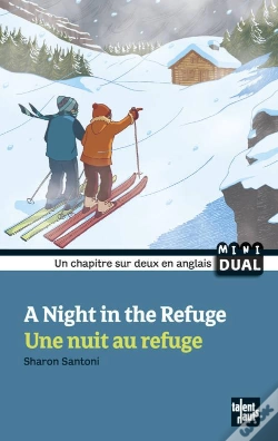 Capa do artigo A Night In The Refuge ; Une Nuit Au Refuge