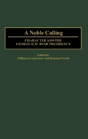 A Noble Calling - Preview