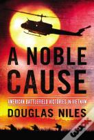 A Noble Cause