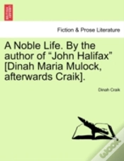 Capa do artigo A Noble Life. By The Author Of  John Hal