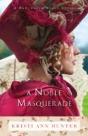 A Noble Masquerade - Preview