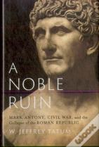 A Noble Ruin