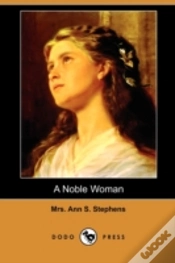 Capa do artigo A Noble Woman (Dodo Press)