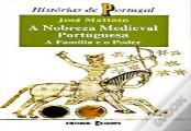 A Nobreza Medieval Portuguesa