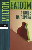 A Noite da Espera