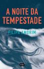 A Noite da Tempestade - Preview