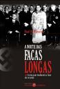 A Noite das Facas Longas - Preview