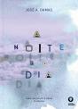 A Noite e o Dia - Preview
