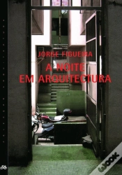 Capa do artigo A Noite em Arquitectura