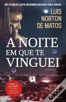 A Noite em que te Vinguei