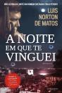 A Noite em que te Vinguei - Preview