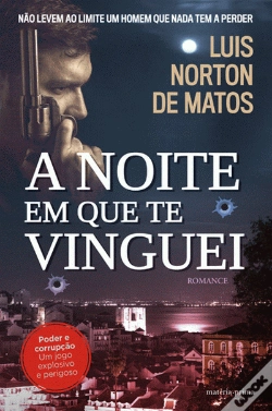 Capa do artigo A Noite em que te Vinguei