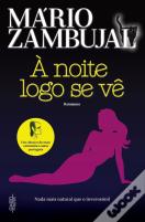 À Noite Logo Se Vê