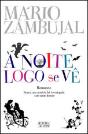À Noite Logo Se Vê - Preview