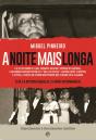 A Noite Mais Longa - Preview