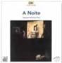 A Noite - Preview