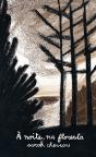 À Noite, na Floresta - Preview