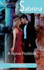 A Noiva Proibida - Preview