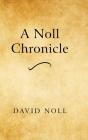 A Noll Chronicle - Preview