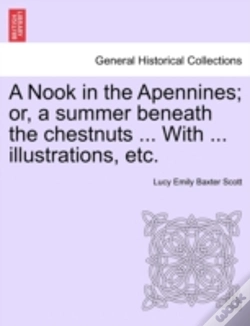 Capa do artigo A Nook In The Apennines; Or, A Summer Be