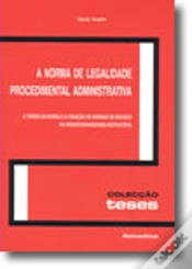 Capa do artigo A Norma de Legalidade Procedimental Administrativa