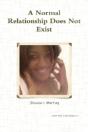A Normal Relationship Does Not Exist - Preview
