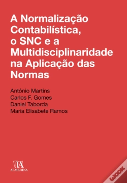 Capa do artigo A Normalização Contabilística, o SNC e a Multidisciplinaridade na Aplicação das Normas