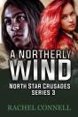 A Northerly Wind - Preview