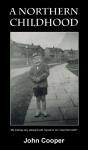 A Northern Childhood - Preview