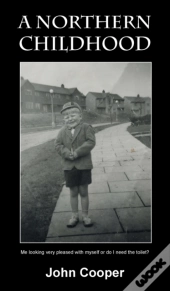 A Northern Childhood