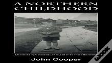 A Northern Childhood