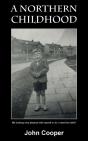 A Northern Childhood - Preview