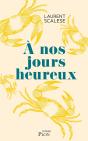 À Nos Jours Heureux - Preview