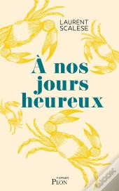 À Nos Jours Heureux