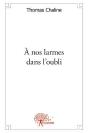 A Nos Larmes Dans L'Oubli - Preview