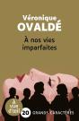À Nos Vies Imparfaites - Preview