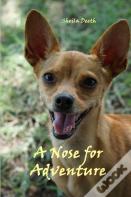 A Nose For Adventure