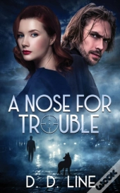 A Nose For Trouble