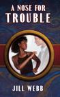 A Nose For Trouble - Preview
