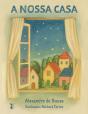A Nossa Casa - Preview