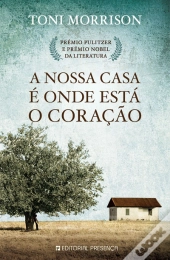 A Nossa Casa é onde está o Coração