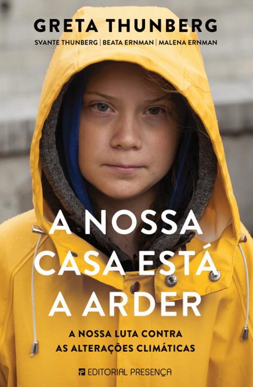 A Nossa Casa Está a Arder