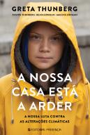 A Nossa Casa Está a Arder