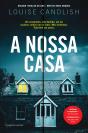 A Nossa Casa - Preview